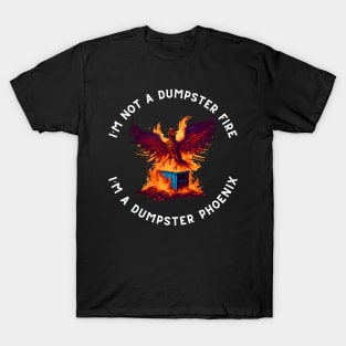 Dumpster Phoenix T-Shirt